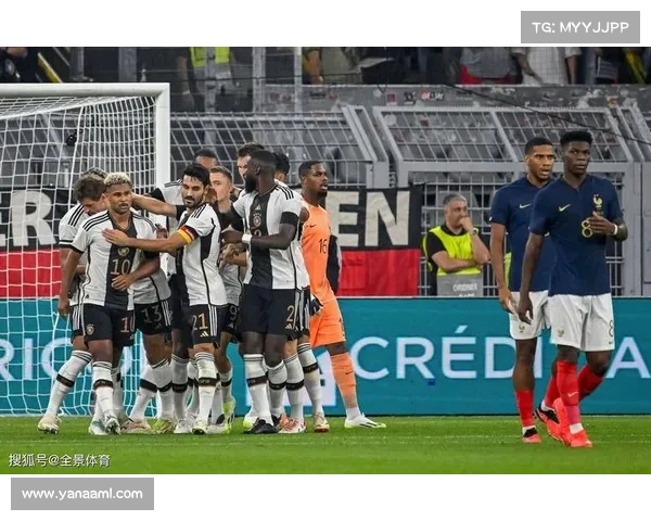 德国队与法国队巅峰对决再现 足坛经典较量激烈重燃战火 德国队与法国队巅峰对决再现 足坛经典较量激烈重燃战火